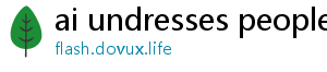 undress ai